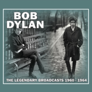 Dylan Bob - Legendary Broadcasts 1960-1964 in der Gruppe CD bei Bengans Skivbutik AB (1991373)
