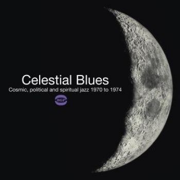 Various Artists - Celestial Blues - Cosmic,Political in der Gruppe CD / Bestseller bei Bengans Skivbutik AB (1993033)