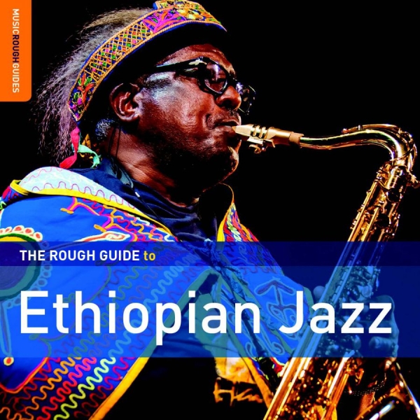 Various Artists - Rough Guide To Ethiopian Jazz in der Gruppe CD / Bestseller bei Bengans Skivbutik AB (1993046)