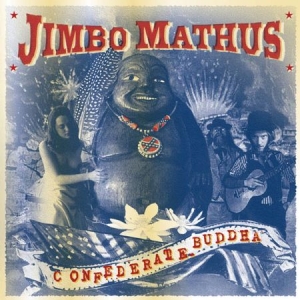 Mathus Jimbo - Confederate Buddha in der Gruppe CD bei Bengans Skivbutik AB (1993090)
