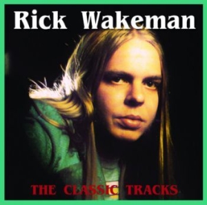 Wakeman Rick - Classic Tracks in der Gruppe CD bei Bengans Skivbutik AB (1993123)