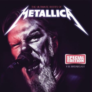 Metallica - Ultimate Roots in der Gruppe CD bei Bengans Skivbutik AB (1993202)