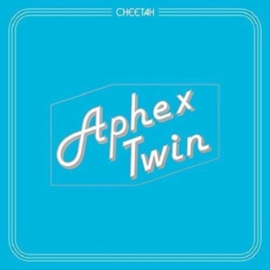 Aphex Twin - Cheetah Ep in der Gruppe Minishops / Aphex Twin bei Bengans Skivbutik AB (1994758)