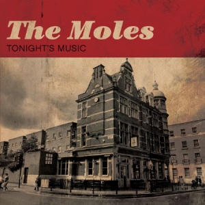 Moles - Tonight's Music in der Gruppe CD bei Bengans Skivbutik AB (2003872)