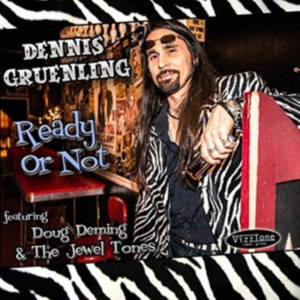 Gruenling Dennis - Ready Or Not in der Gruppe CD bei Bengans Skivbutik AB (2004753)
