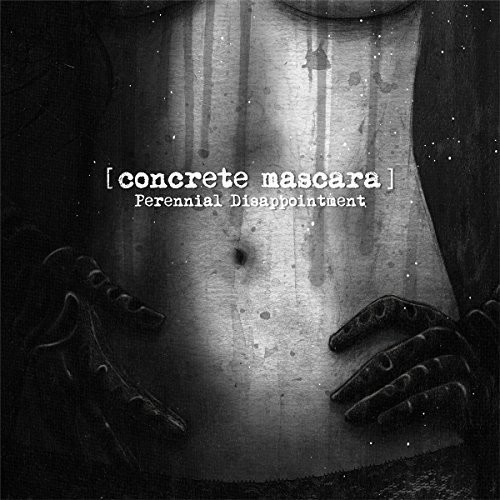 Concrete Mascara - Perennial Disappointment in der Gruppe CD / Rock bei Bengans Skivbutik AB (2004773)