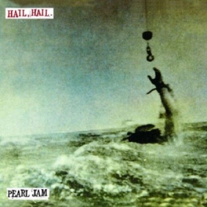 Pearl Jam - 7-Hail Hail/Black, Red,.. in der Gruppe Minishops / Pearl Jam bei Bengans Skivbutik AB (2005924)