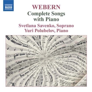 Webern: Savenko/ Polubelov - Complete Songs in der Gruppe CD bei Bengans Skivbutik AB (2006100)