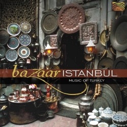 Various Artists - Bazaar Istanbul - Music Of Turkey in der Gruppe CD / Elektroniskt,World Music bei Bengans Skivbutik AB (2006245)