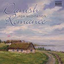Danish Romance For Meditation - Henriques - Schierbeck - Kuhlau in der Gruppe CD / Pop-Rock bei Bengans Skivbutik AB (2006355)