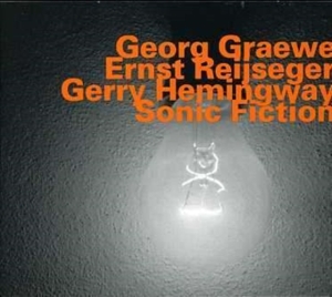 Graewe Reijseger & Hemingway - Sonic Fiction in der Gruppe CD bei Bengans Skivbutik AB (2006984)
