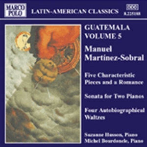 Martinez-Sobral Manuel - Guatemala Vol 5 in der Gruppe CD / Klassiskt bei Bengans Skivbutik AB (2007939)
