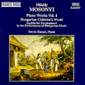 Mosonyi Mihaly - Piano Music Vol 1 in der Gruppe CD bei Bengans Skivbutik AB (2008133)
