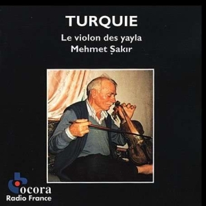 Turkey - Sakir M./ Violon Des Yayla in der Gruppe CD bei Bengans Skivbutik AB (2008718)