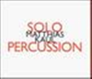 Kaul Matthias - Solo Percussion in der Gruppe CD bei Bengans Skivbutik AB (2009147)