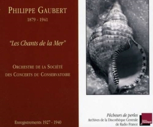 Philippe Gaubert - Les Chants De La Mer in der Gruppe CD bei Bengans Skivbutik AB (2009304)