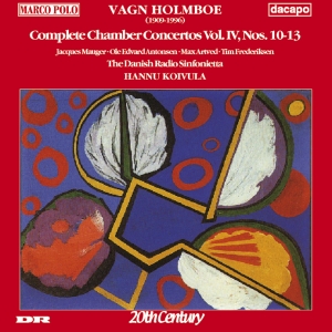 Holmboe Vagn - Chamber Concertos Vol 4 in der Gruppe CD bei Bengans Skivbutik AB (2009496)