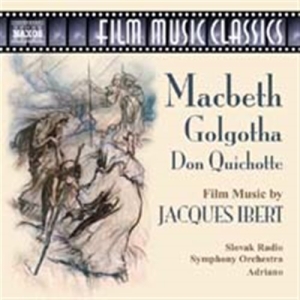 Ibert Jacques - Film Music: Macbeth, Golgotha in der Gruppe CD bei Bengans Skivbutik AB (2009715)
