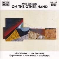 Schauble Niko - On The Other Hand in der Gruppe CD bei Bengans Skivbutik AB (2010269)