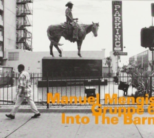Manuel Mengis Gruppe 6 - Into The Barn in der Gruppe CD bei Bengans Skivbutik AB (2011941)