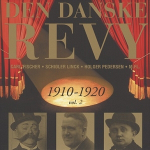 Blandade Artister - Dansk Revy 1910-20, Vol. 2 (Revy 3) in der Gruppe CD bei Bengans Skivbutik AB (2012576)