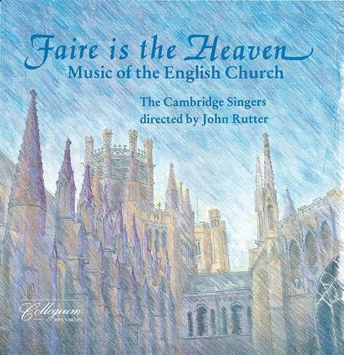 Rutter John/ Cambridge Singer - Faire Is The Heaven in der Gruppe CD / Klassiskt bei Bengans Skivbutik AB (2012611)