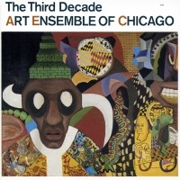 Art Ensemble Of Chicago - The Third Decade in der Gruppe CD bei Bengans Skivbutik AB (2012661)