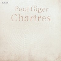 Giger Paul - Chartres in der Gruppe CD bei Bengans Skivbutik AB (2012842)