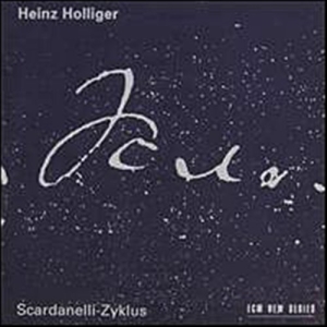 Holliger Heinz - Scardanelli-Zyklus in der Gruppe CD bei Bengans Skivbutik AB (2012848)