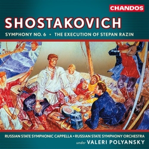 Shostakovich - Symphony No. 6 / The Execution in der Gruppe CD bei Bengans Skivbutik AB (2013068)