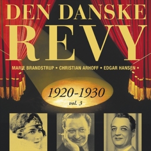 Blandade Artister - Dansk Revy 1920-30, Vol. 3 (Revy 6) in der Gruppe CD bei Bengans Skivbutik AB (2013316)