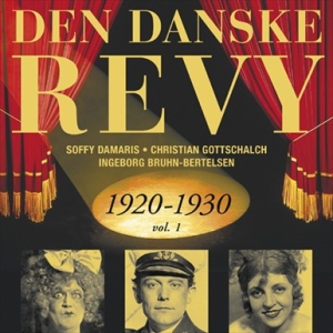 Blandade Artister - Dansk Revy 1920-30, Vol. 1 (Revy 4) in der Gruppe CD bei Bengans Skivbutik AB (2013358)