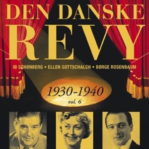 Various Artists - Dansk Revy 1930-40, Vol. 6 (Revy 13 in der Gruppe CD bei Bengans Skivbutik AB (2013397)
