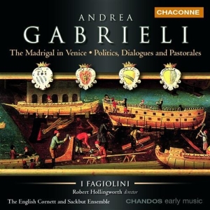 Anrea Gabrieli - The Madrigal In Venice Etc. in der Gruppe CD bei Bengans Skivbutik AB (2013897)