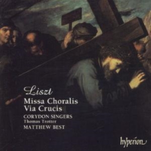 Liszt Franz - Missa Choralis/Via Crucis in der Gruppe CD bei Bengans Skivbutik AB (2014048)