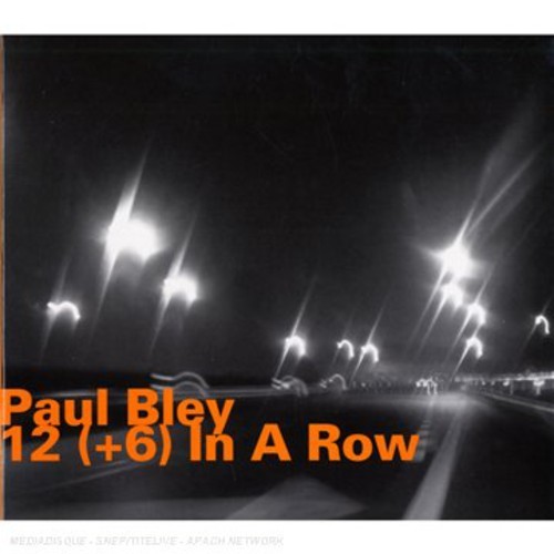 Bley Paul - 12 (+6) In A Row in der Gruppe CD / Jazz/Blues bei Bengans Skivbutik AB (2014381)