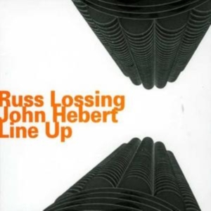 Lossing / Hebert - Line Up in der Gruppe CD bei Bengans Skivbutik AB (2014382)
