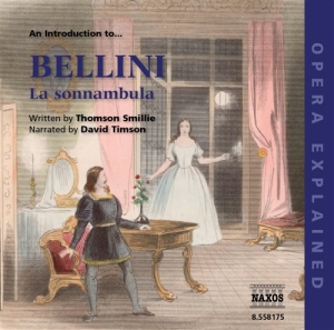 Opera Explained - La Sonnambula in der Gruppe CD bei Bengans Skivbutik AB (2014581)
