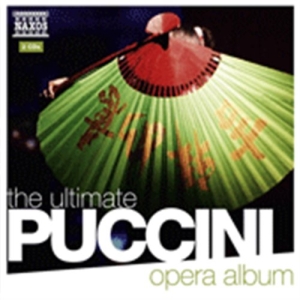 Puccini - The Ultimate Puccini Opera Album in der Gruppe CD bei Bengans Skivbutik AB (2015482)