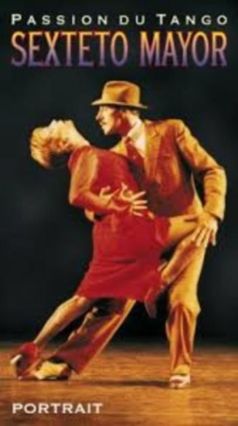 Sexteto Mayor - Passion Du Tango in der Gruppe CD / Worldmusic/ Folkmusik bei Bengans Skivbutik AB (2015495)