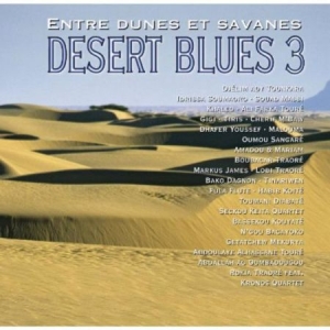Desert Blues 3 - Entre Dunes Et Sav - V/A Vol.3 in der Gruppe CD bei Bengans Skivbutik AB (2015834)