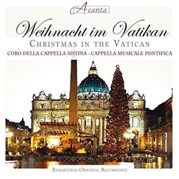 Coro Della Capella Sistina - Weihnacht Im Vatikan in der Gruppe CD / Övrigt bei Bengans Skivbutik AB (2016000)