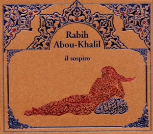 Abou-Khalil  Rabih - Il Sospiro in der Gruppe CD bei Bengans Skivbutik AB (2016021)