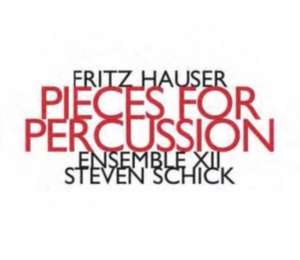 Hauser - Pieces For Percussion in der Gruppe CD bei Bengans Skivbutik AB (2016116)