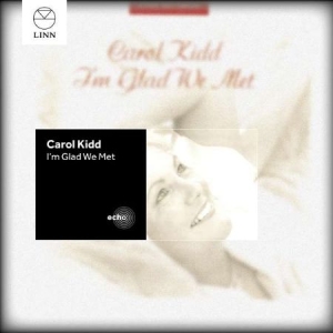 Kidd Carol - I´m Glad We Met in der Gruppe CD bei Bengans Skivbutik AB (2016144)