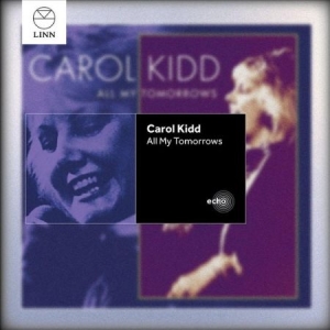 Kidd Carol - All My Tomorrows in der Gruppe CD bei Bengans Skivbutik AB (2016146)