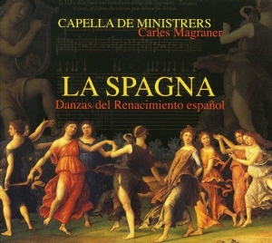 Capella De Ministrers - La Spagna - Dances From The Spanish in der Gruppe CD bei Bengans Skivbutik AB (2016210)