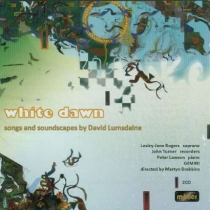 Lumsdainedavid - White Dawn-Songs And Soundscapes in der Gruppe CD bei Bengans Skivbutik AB (2016541)