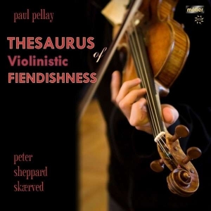 Pellaypaul - Thesaurus Of Violinistic Fiendishne in der Gruppe CD bei Bengans Skivbutik AB (2016543)