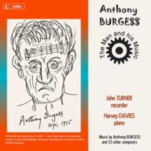 Burgessanthony - Burgess: The Man And His Music in der Gruppe CD bei Bengans Skivbutik AB (2016547)